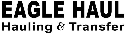 EAGLE HAUL HAULING & TRANSFER