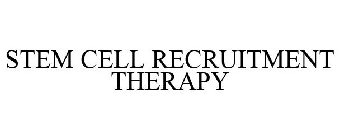 STEM CELL RECRUITMENT THERAPY