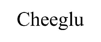 CHEEGLU