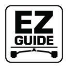 EZ GUIDE