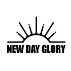 NEW DAY GLORY