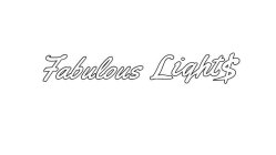 FABULOUS LIGHT$