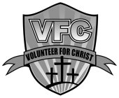 VFC VOLUNTEER FOR CHRIST