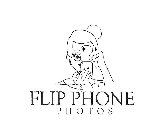 FLIP PHONE PHOTOS