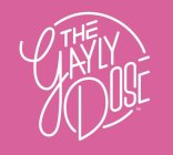 THE GAYLY DOSE