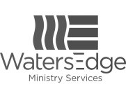 WE WATERS EDGE MINISTRY SERVICES
