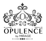 OPULENCE BY MIRAGE