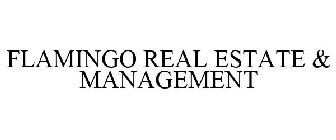 FLAMINGO REAL ESTATE & MANAGEMENT