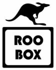 ROO BOX
