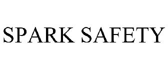 SPARK SAFETY