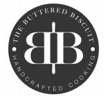 THE BUTTERED BISCUIT HANDCRAFTED COOKING BB