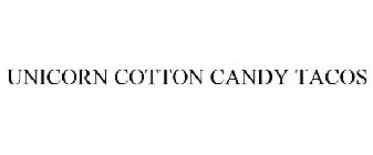 UNICORN COTTON CANDY TACOS