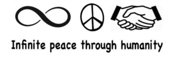 INFINITE PEACE THROUGH HUMANITY