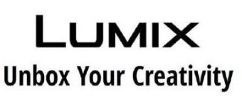 LUMIX UNBOX YOUR CREATIVITY