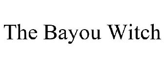 THE BAYOU WITCH