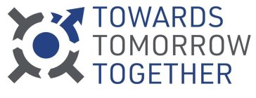 TOWARDS TOMORROW TOGETHER