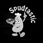 SPUDTASTIC