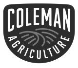COLEMAN AGRICULTURE