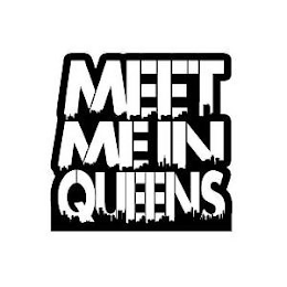 MEET ME IN QUEENS