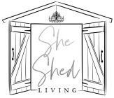 SHE SHED LIVING