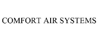 COMFORT AIR SYSTEMS