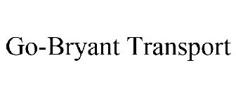 GO-BRYANT TRANSPORT