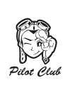 PILOT CLUB
