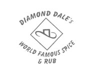 DIAMOND DALE'S WORLD FAMOUS SPICE & RUB