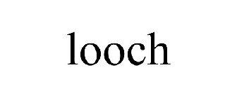 LOOCH
