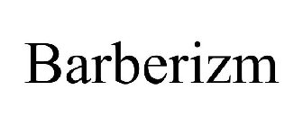 BARBERIZM