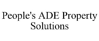 PEOPLE'S ADE PROPERTY SOLUTIONS