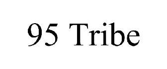 95 TRIBE