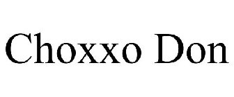 CHOXXO DON