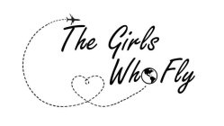 THE GIRLS WHO FLY