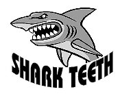 SHARK TEETH