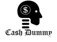 CASH DUMMY $