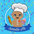 SPRINKLE-ME