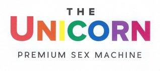 THE UNICORN PREMIUM SEX MACHINE
