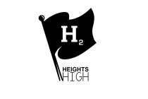 H2 HEIGHTS HIGH