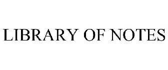LIBRARY OF NOTES