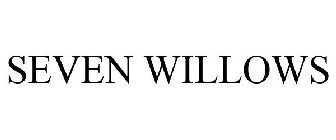 SEVEN WILLOWS