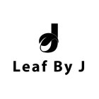 J LEAF BY J