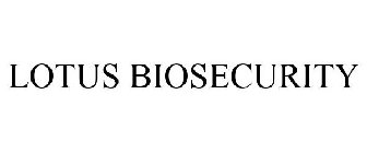 LOTUS BIOSECURITY