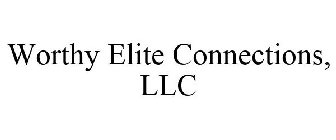 WORTHY ELITE CONNECTIONS, LLC
