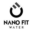 NANO FIT WATER