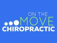ON THE MOVE CHIROPRACTIC