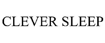 CLEVER SLEEP