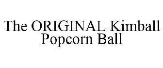 THE ORIGINAL KIMBALL POPCORN BALL