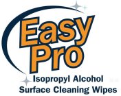 EASY PRO ISOPROPYL SURFACE CLEANING WIPES