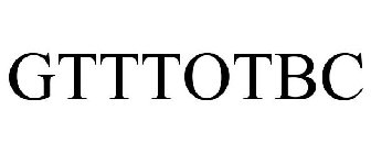 GTTTOTBC